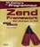 Zend Framework. Bien développer en PHP