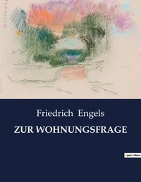 Zur wohnungsfrage