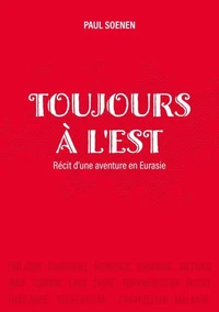 Toujours à l'est