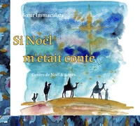 Si Noël m’était conté
