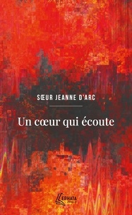  Soeur Jeanne d'Arc - Un coeur qui écoute.
