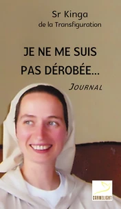 Je ne me suis pas dérobée...