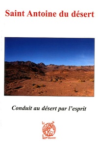  Soeur Marie-Ancilla - Saint Antoine du désert - Conduit au désert par l'Esprit.