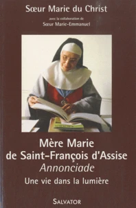 Mère Marie de Saint-François d'Assise (1911-2005)