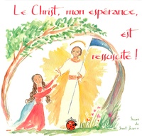  Soeurs de Saint-Jean - Le Christ, mon espérance, est ressuscité !.