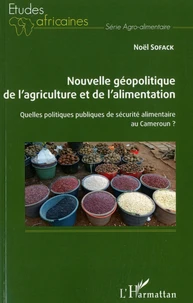 Nouvelle géopolitique de l'agriculture et de l'alimentation