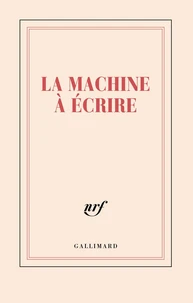 CARNET LIGNE "LA MACHINE A ECRIRE"