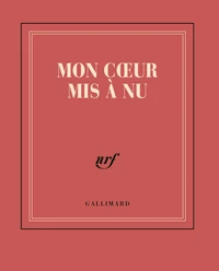 CARNET POCHE ROUGE LIGNE "MON COEUR MIS À NU"
