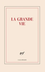 Grand carnet - la grande vie