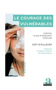 Le courage des vulnérables