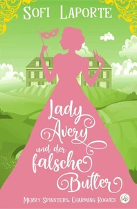Lady Avery und der falsche Butler