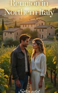 Reunion in Northern Italy