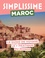 Simplissime Maroc. Le guide de voyage le + pratique du monde