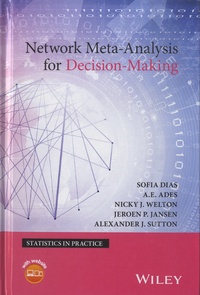 Sofia Dias et A. E. Ades - Network Meta-Analysis for Decision-Making.