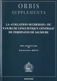 La "collation Sechehaye" du Cours de linguistique générale de Ferdinand de Saussure