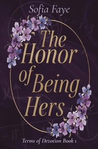 The Honor of Being Hers