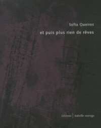 Et puis plus rien de rêves