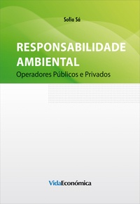 Sofia Sá - Responsabilidade Ambiental - Operadores Publicos Privados.