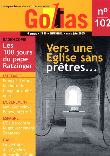 Christian Terras - Golias Magazine N° 102, Mai-Juin 200 : Vers une Eglise sans prêtres....