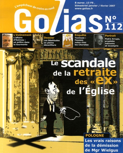 Christian Terras - Golias Magazine N° 112, Janvier-Févr : Le scandale de la retraite des "ex" de l'Eglise.