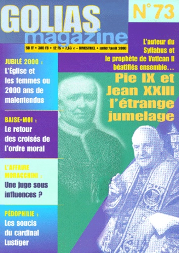  Golias - Golias Magazine N° 73 Juillet-Août 2 : Pie IX et Jean XXIII, l'étrange jumelage.