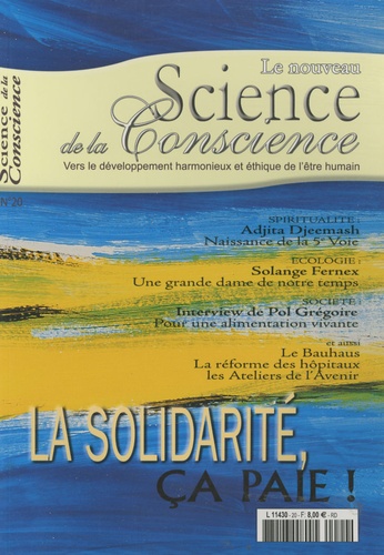 Jean Duchemin - Science de la Conscience N° 20 : La solidarité, ça paie !.