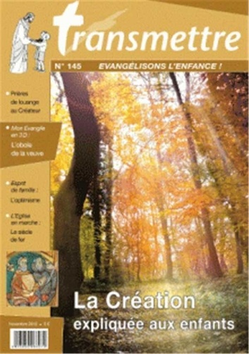 Dominique Schild - Transmettre N° 145 : La Création exliquée aux enfants. 1 DVD