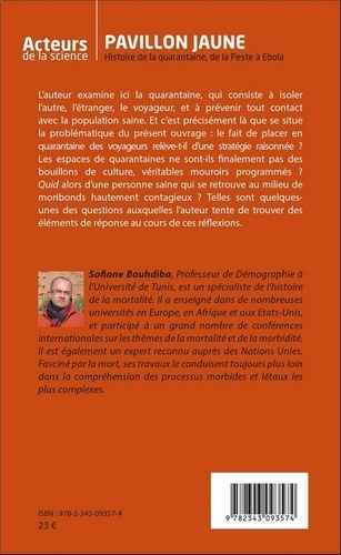 Pavillon jaune. Histoire de la quarantaine, de la peste à Ebola