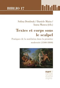 Textes et corps sous le scalpel