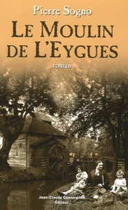 Le moulin de l'Eygues