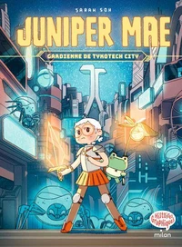 Juniper Mae, Tome 01