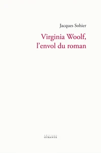 Virginia Woolf, l'envol du roman