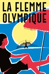 Soia et Camille Escoubet - La flemme olympique.