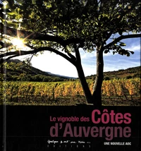 Le vignoble des Côtes d'Auvergne