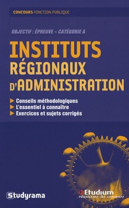 Soizic Jehannin et Yves Waron - Instituts régionaux d'administration - Catégorie A.