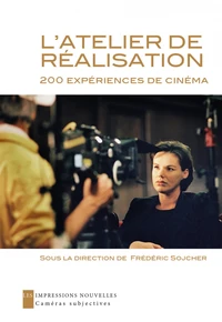 L’atelier de réalisation