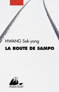 Sok-yong Hwang - La Route de Sampo.