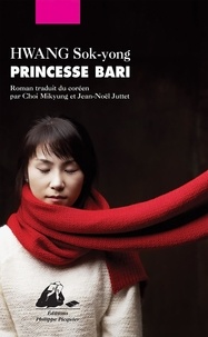 Sok-yong Hwang - Princesse Bari.