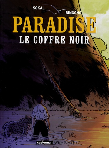  Sokal et Brice Bingono - Paradise Tome 4 : Le coffre noir.
