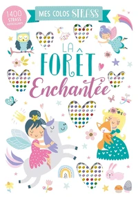 La Forêt Enchantée