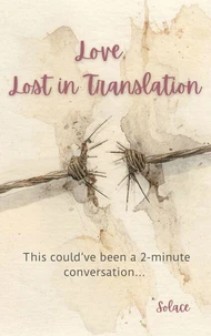 Love, Lost in Translation