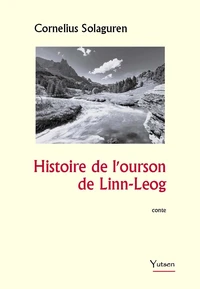 Histoire de l'ourson de Linn-Leog
