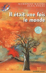 Il Etait Une Fois Le Monde