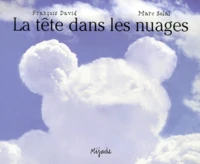 La Tete Dans Les Nuages