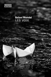 Solam Riondel - Les voix.