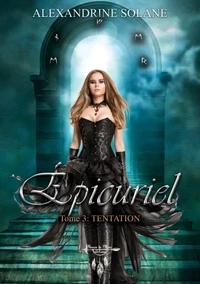 Épicuriel - Tome 3 : Tentation