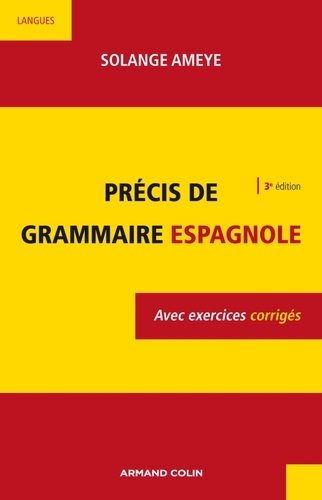 Solange Ameye - Précis de grammaire espagnole.