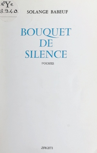 Bouquet de silence