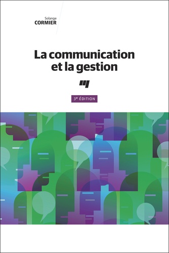 La communication et la gestion 3e édition