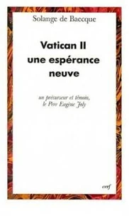 Vatican II, une espérance neuve